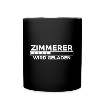 Zimmerer Spruch Zimmermann Witz Zimmerer Geschenk - Tasse einfarbig - Schwarz - Vorne