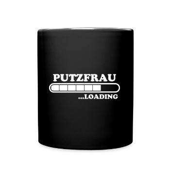 Putzfrau Spruch Reinigungskraft Putzfrau Geschenk - Tasse einfarbig - Schwarz - Vorne