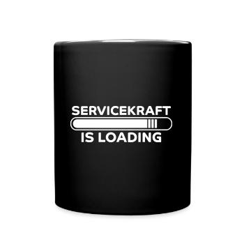 Servicekraft Spruch Lustiges Servicekraft Geschenk - Tasse einfarbig - Schwarz - Vorne