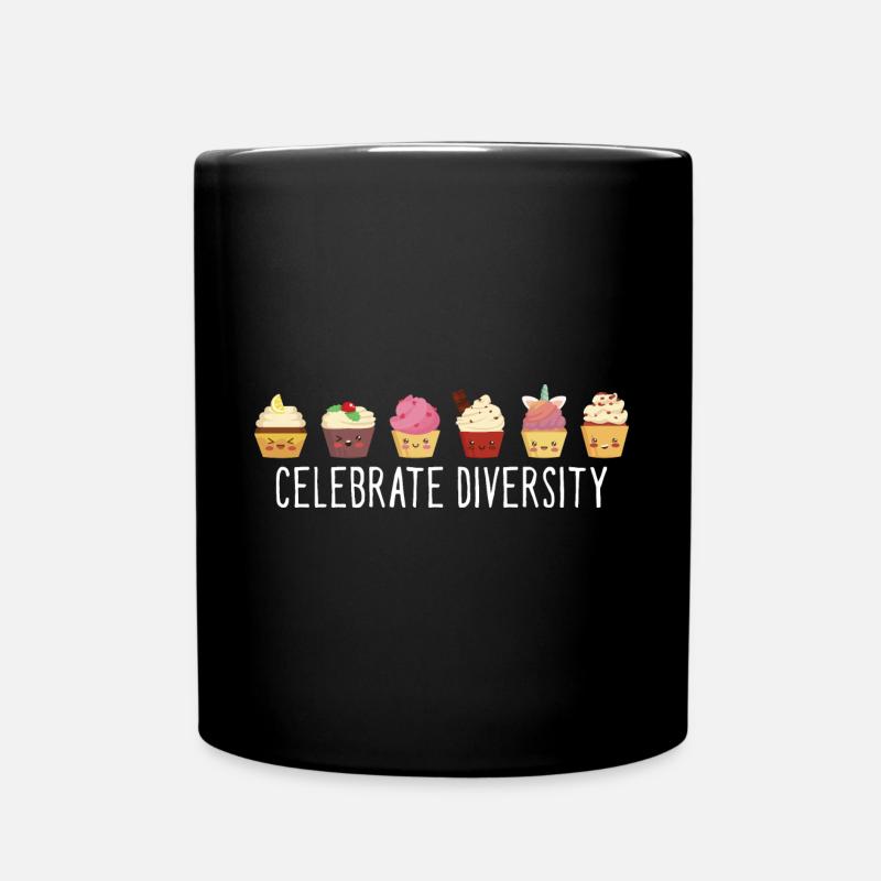 Celebrate Diversity Baker Cupcake Fan Pastry Chef - Tasse einfarbig - Schwarz