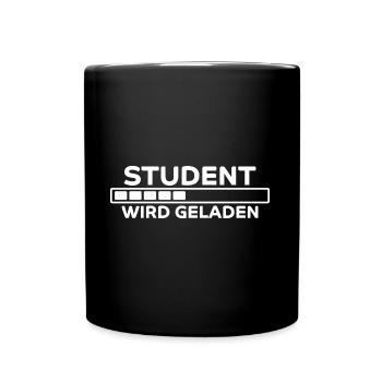 Student Spruch Uni Universität Student Geschenk - Tasse einfarbig - Schwarz - Vorne