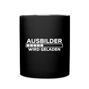 Ausbilder Spruch Beruf Lustiges Ausbilder Geschenk - Tasse einfarbig - Schwarz - Vorne