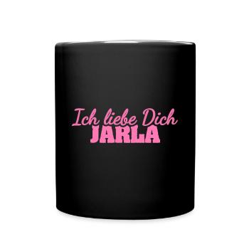 Liebe Jarla - Tasse einfarbig - Schwarz - Vorne