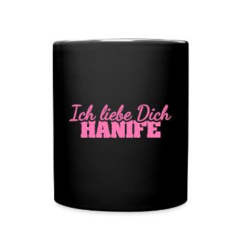 Hanife as love - Full Colour Mug - black - Front