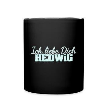Liebe Hedwig - Tasse einfarbig - Schwarz - Vorne