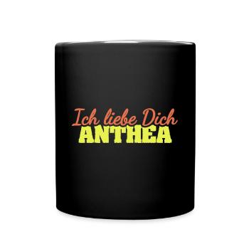 Liebe Anthea - Tasse einfarbig - Schwarz - Vorne