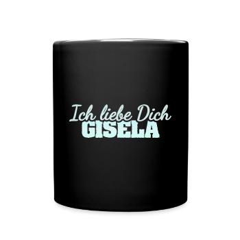 Geschenk für Gisela - Tasse einfarbig - Schwarz - Vorne
