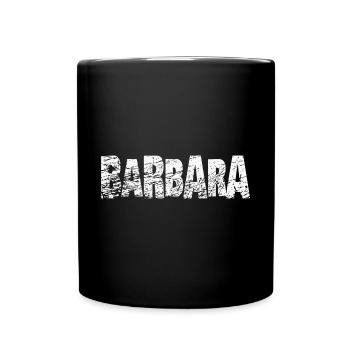 Barbara Schriftzug - Tasse einfarbig - Schwarz - Vorne