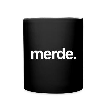 Merde. (blanc) - Mug uni - noir - Devant
