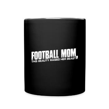 Football Mom, This Beauty Raised Her Beast 4 - Tasse einfarbig - Schwarz - Vorne