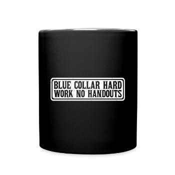 Col bleu Travail acharné Pas d’aumône 4 - Mug uni - noir - Devant