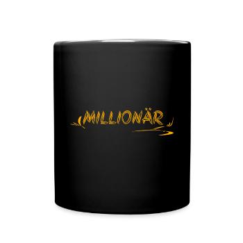 Geschenkidee Millionär - Tasse einfarbig - Schwarz - Vorne