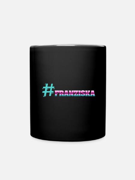 Cooler Franziska - Tasse einfarbig - Schwarz