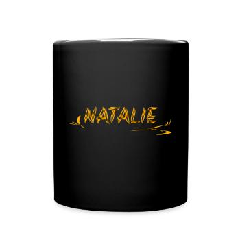 Geschenkidee für Natalie Natalie Vorname - Tasse einfarbig - Schwarz - Vorne