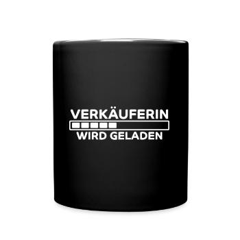 Verkäuferin Spruch Lustiges Verkäuferin Geschenk - Tasse einfarbig - Schwarz - Vorne