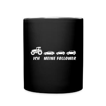 Ich und meine Follower - Traktor - Stau - Tasse einfarbig - Schwarz - Vorne