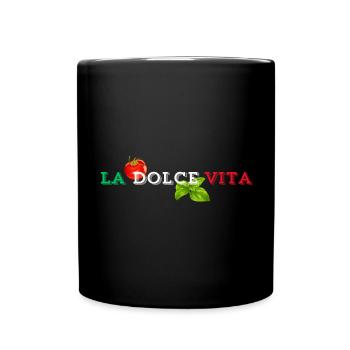 La Dolce Vita - Das süße Leben - Tasse einfarbig - Schwarz - Vorne