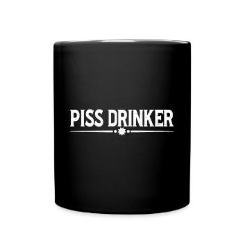 Piss Drinker 34 - Tasse einfarbig - Schwarz - Vorne