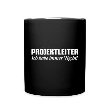Projektleitung Projekt Planung Projektleiter - Tasse einfarbig - Schwarz - Vorne