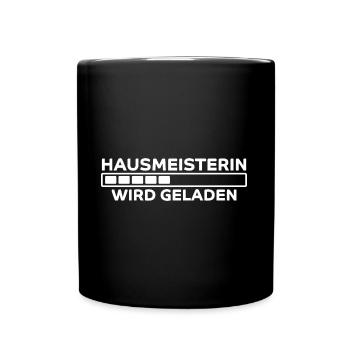 Hausmeisterin Spruch Lustig Hausmeisterin Geschenk - Tasse einfarbig - Schwarz - Vorne