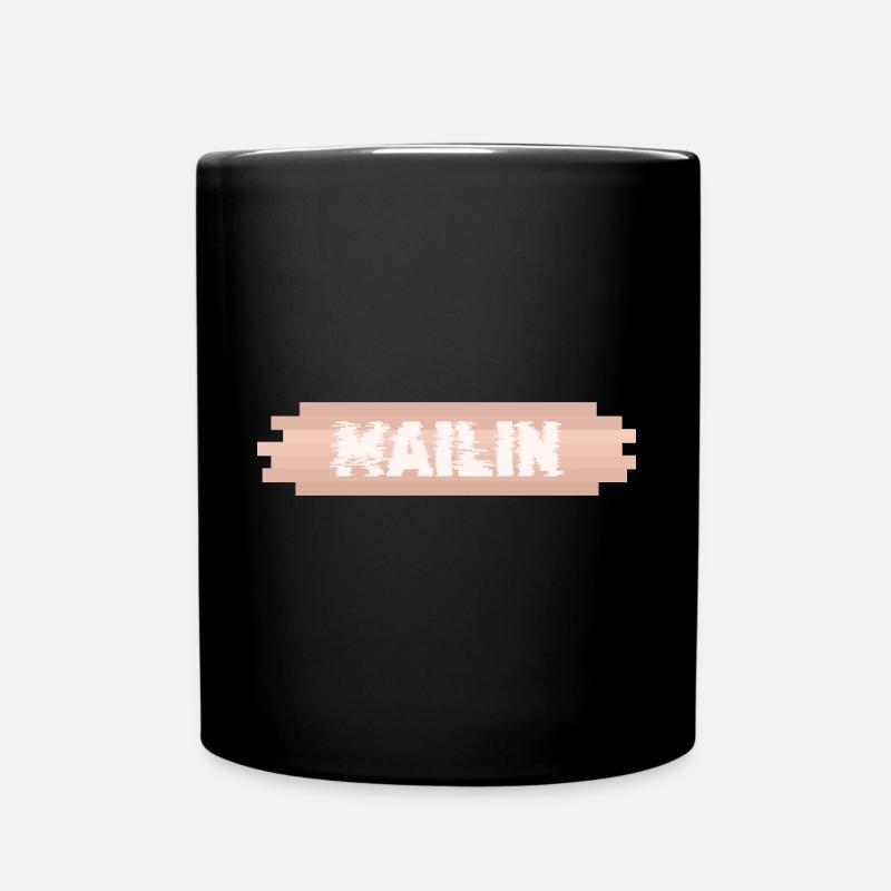Vorname Mailin - Tasse einfarbig - Schwarz