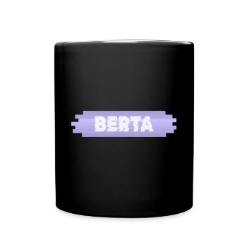 Berta als Mutter - Tasse einfarbig - Schwarz - Vorne