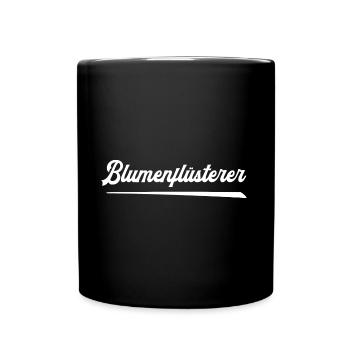 Gärtner Florist Blumenliebhaber Garten Hobby - Tasse einfarbig - Schwarz - Vorne