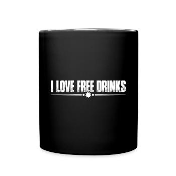 I Love Free Drinks 4 - Tasse einfarbig - Schwarz - Vorne