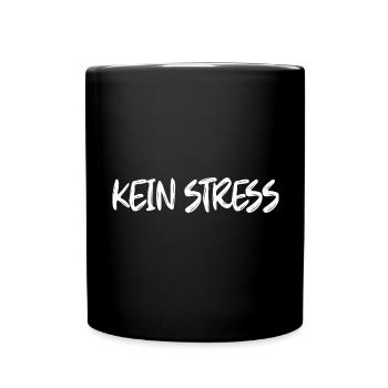 Lustige Sprüche Kein Stress - Tasse einfarbig - Schwarz - Vorne