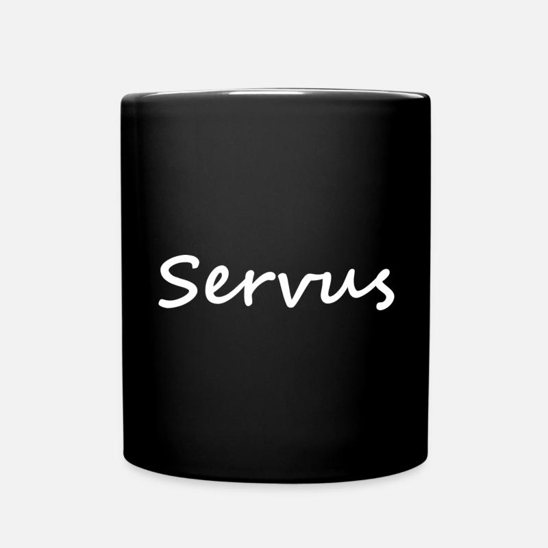 Servus - Tasse einfarbig - Schwarz