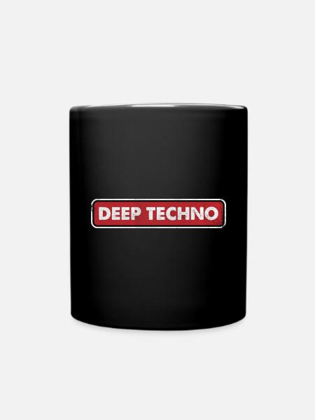Deep Techno - Tasse einfarbig - Schwarz