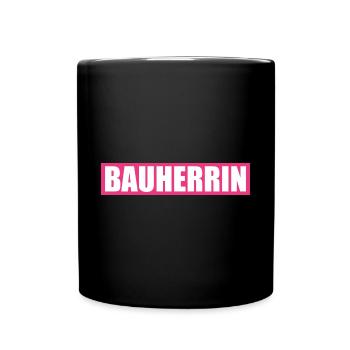 Bauherrin - Tasse einfarbig - Schwarz - Vorne