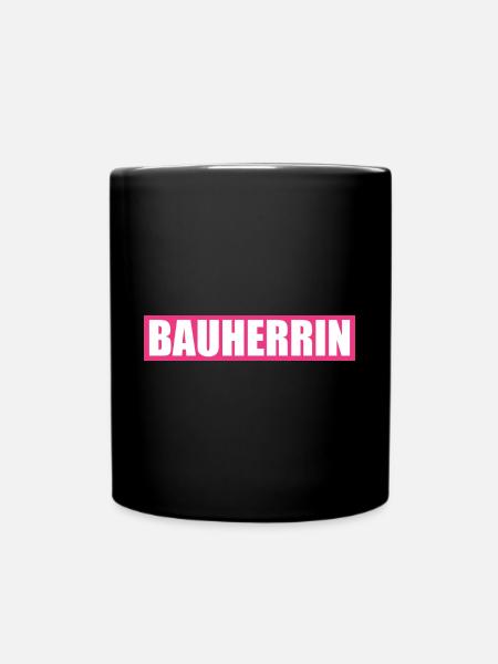 Bauherrin - Tasse einfarbig - Schwarz