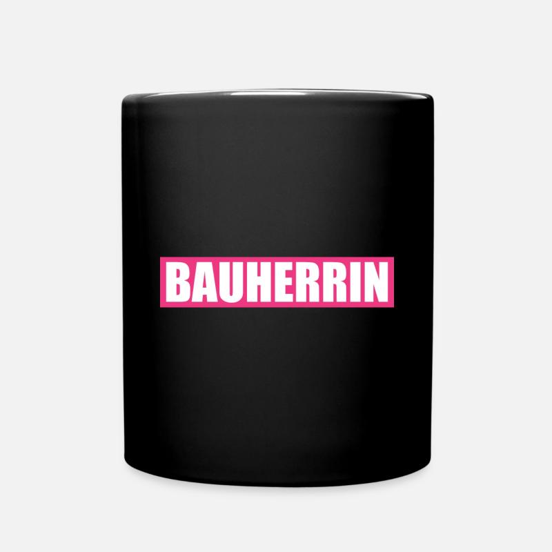 Bauherrin - Tasse einfarbig - Schwarz