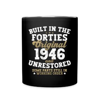 Construit dans les années quarante 1946 76e anniversaire Hommes - Mug uni - noir - Devant