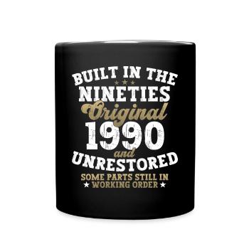 Built in the nineties 1990 32. Geburtstag Herren - Tasse einfarbig - Schwarz - Vorne