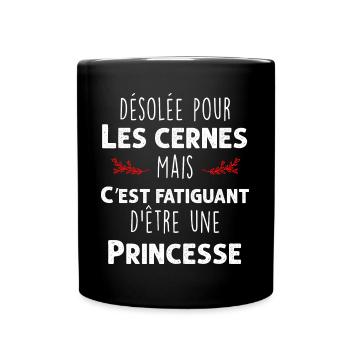 Humour Princesse Cernes Cadeau Femme - Mug uni - noir - Devant
