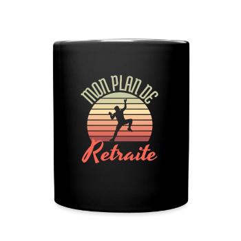 mon plan de retraite l'escalade - Mug uni - noir - Devant