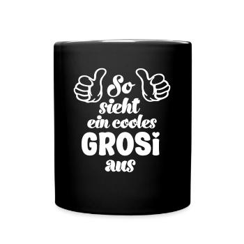 So sieht ein cooles Grosi aus Oma Schweiz Grosi - Tasse einfarbig - Schwarz - Vorne