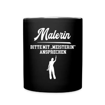 Malerin Meisterin Prüfung Bestanden Malermeisterin - Tasse einfarbig - Schwarz - Vorne