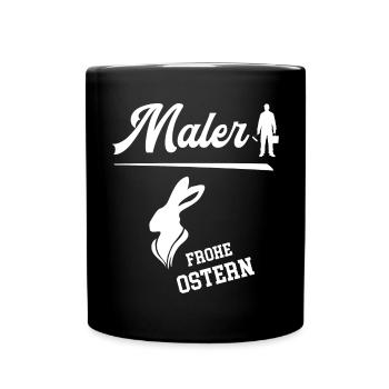 Maler Frohe Ostern Ostergeschenk Lackierer - Tasse einfarbig - Schwarz - Vorne