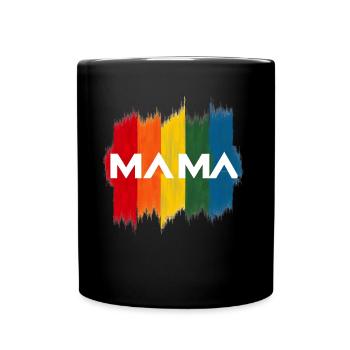 Schöne Mama zu toll - Tasse einfarbig - Schwarz - Vorne