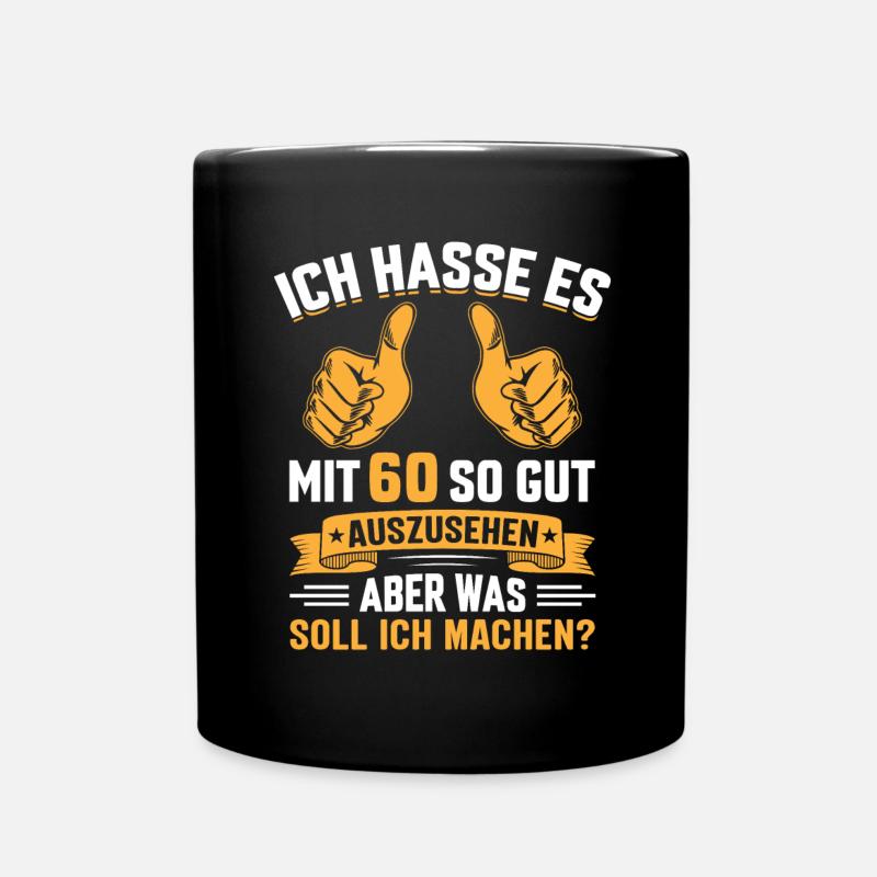 60. Geburtstag Mann Frau 60 Jahre - Tasse einfarbig - Schwarz