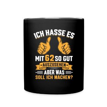 62. Geburtstag Mann Frau 62 Jahre - Tasse einfarbig - Schwarz - Vorne