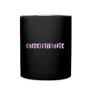Enseichiante Prof Enseignante Humour - Mug uni - noir - Devant
