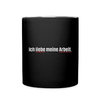 Ich liebe meine Arbeit - Fehler - Autokorrektur - Tasse einfarbig - Schwarz - Vorne