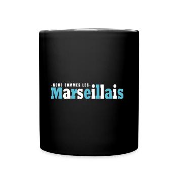 Marseille nous sommes les Marseillais football OM - Mug uni - noir - Devant
