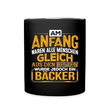 Bäcker Backstube Bäckerei Backhaus backen Geschenk - Tasse einfarbig - Schwarz - Vorne