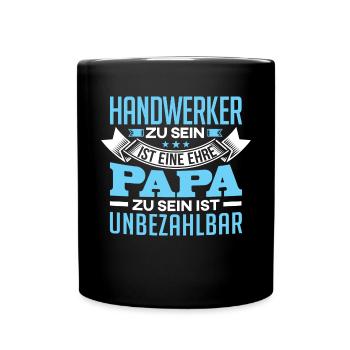 HANDWERKER und Papa - Tasse einfarbig - Schwarz - Vorne