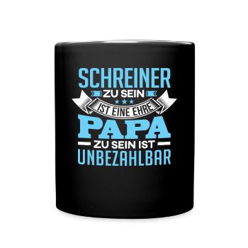 SCHREINER und Papa - Tasse einfarbig - Schwarz - Vorne